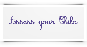 Assess your child